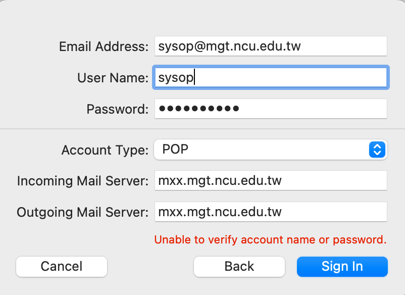 手動設定畫面：User Name 為 sysop、Account Type 為 POP、Incoming Mail Server 與 Outgoing Mail Server 皆為 mxx.mgt.ncu.edu.tw，右下為 Sign In 按鈕。